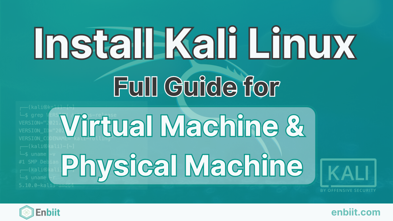 How to Install Kali Linux: A Step-by-Step Guide